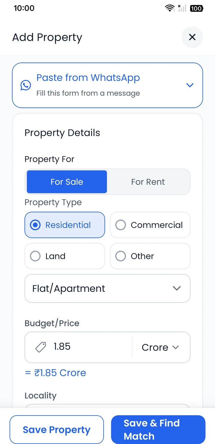 Add Property screen with a Paste from WhatsApp card, property type picker and a price of ₹1.85 Crore